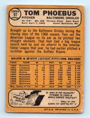 1968 Topps #97 Tom Phoebus Baltimore Orioles