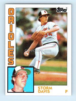 1984 Topps #140 Storm Davis Baltimore Orioles