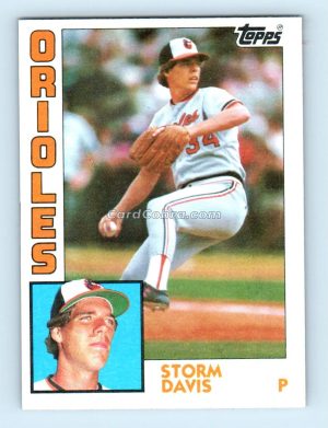 1984 Topps #140 Storm Davis Baltimore Orioles