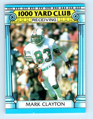 1987 Topps 1000 Yard Club #14 Mark Clayton Miami Dolphins