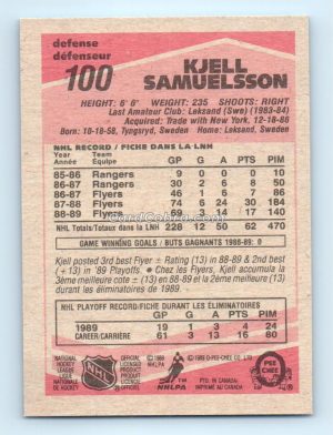 1989 O-Pee-Chee #100 Kjell Samuelsson Philadelphia Flyers Rookie Card