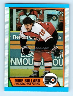 1989 O-Pee-Chee #21 Mike Bullard Philadelphia Flyers