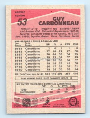 1989 O-Pee-Chee #53 Guy Carbonneau Montreal Canadiens