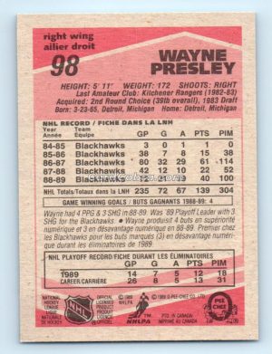 1989 O-Pee-Chee #98 Wayne Presley Chicago Blackhawks