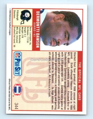 1989 Pro Set #344 Dermontti Dawson Pittsburgh Steelers Rookie Card