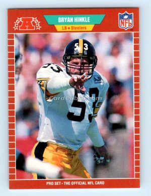 1989 Pro Set #347 Bryan Hinkle Pittsburgh Steelers Rookie Card