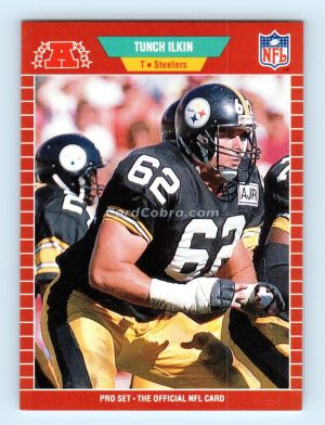 1989 Pro Set #349 Tunch Ilkin Pittsburgh Steelers Rookie Card