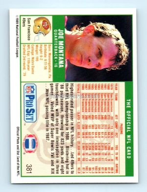 1989 Pro Set #381 Joe Montana San Francisco 49ers