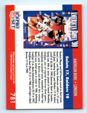 1990 Pro Set #781 American Bowl London Los Angeles Raiders/New Orleans Saints