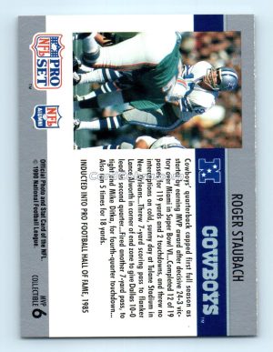 1990 Pro Set Super Bowl MVP Collectibles #6 Roger Staubach Dallas Cowboys