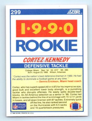 1990 Score #299 Cortez Kennedy Miami Hurricanes Rookie Card