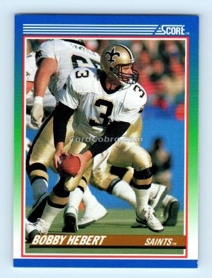 1990 Score #45 Bobby Hebert New Orleans Saints