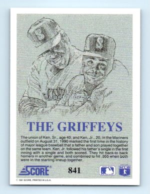 1991 Score #841 Ken Griffey Jr./Ken Griffey Sr. Seattle Mariners