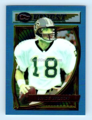 1994 Finest #204 Wade Wilson New Orleans Saints