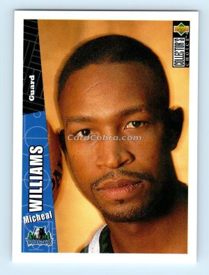 1996 Collectors Choice #284 Micheal Williams Minnesota Timberwolves