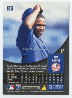 1996 Pinnacle #364 Tim Raines Foil New York Yankees