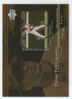 2000 Upper Deck Prime Performers #PP1 Manny Ramirez Cleveland Indians