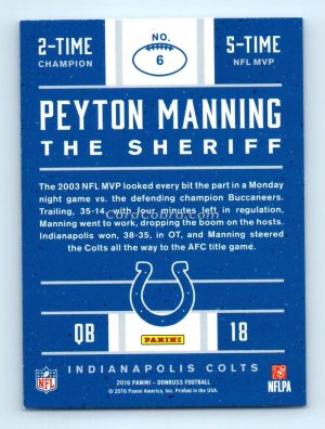 2016 Donruss Peyton Manning The Sheriff Tribute #6 Peyton Manning Indianapolis Colts